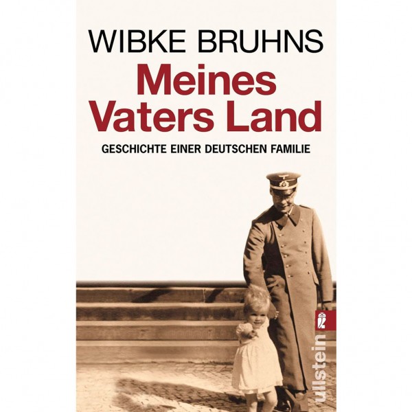 Wibke Bruhns - Meines Vaters Land
