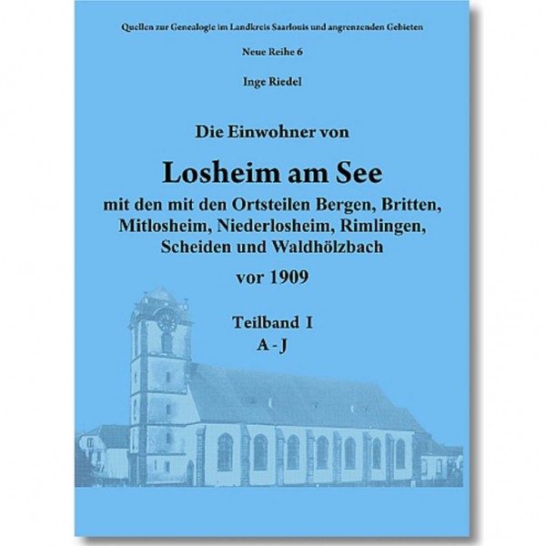 Inge Riedel - Ortsfamilienbuch Losheim am See vor 1909