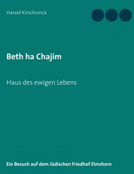Harald Kirschninck - Beth ha Chajim
