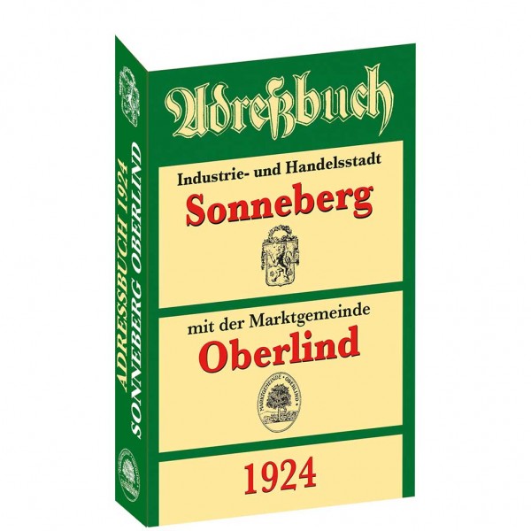 Adreßbuch - Einwohnerbuch der Stadt SONNEBERG mit Oberlind 1924