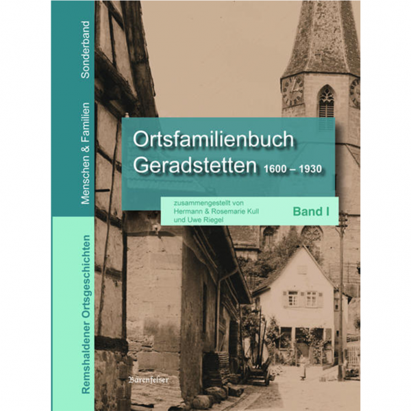 Kull - Riegel - Ortsfamilienbuch Geradstetten 1660 - 1930