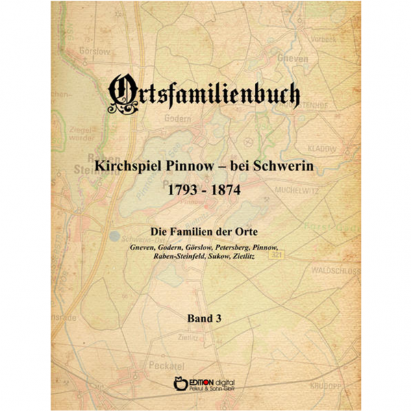 Ortsfamilienbuch Kirchspiel Pinnow - bei Schwerin 3